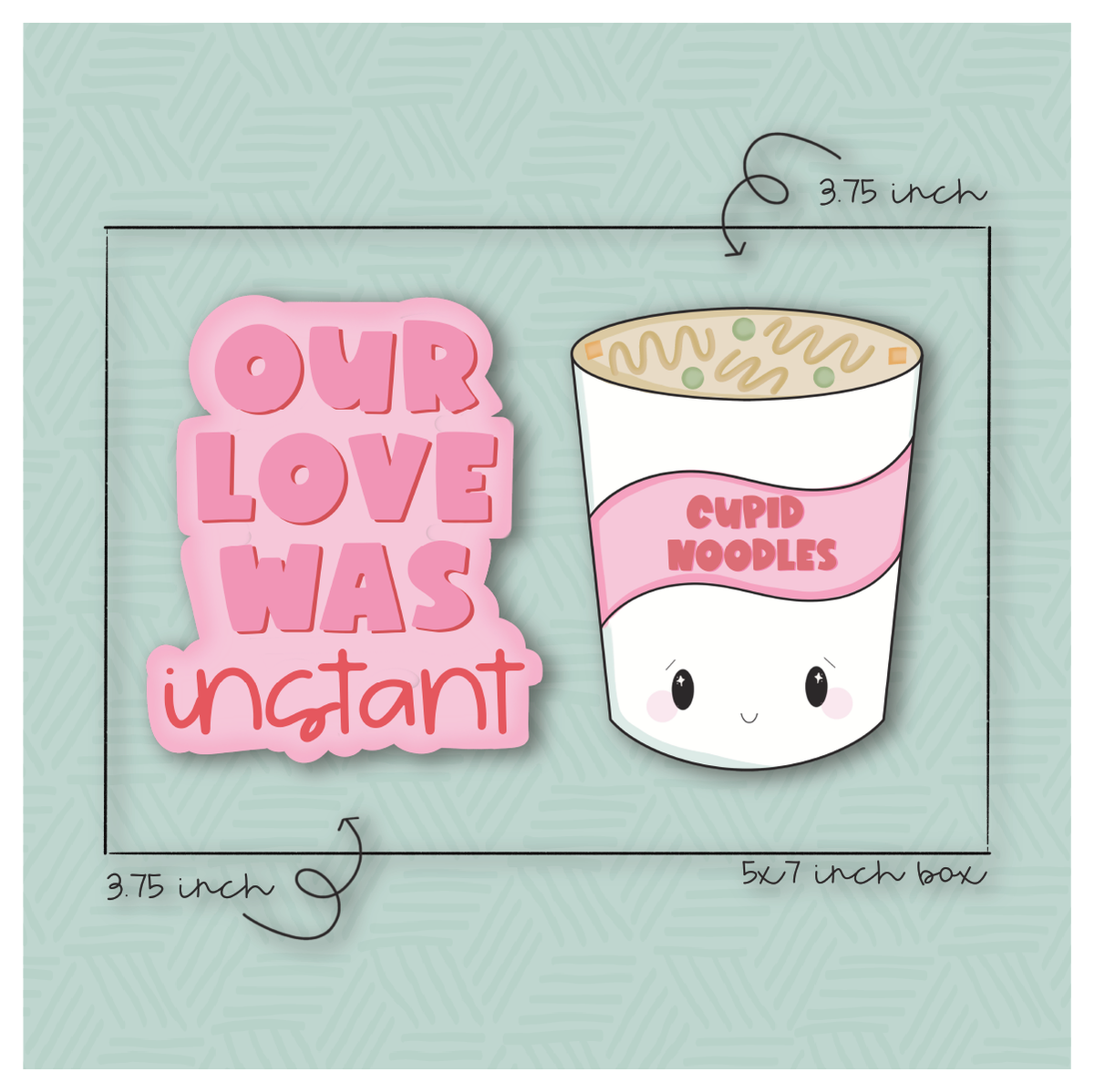 Our Love Was Instant 2 Piece Cookie Cutter Set