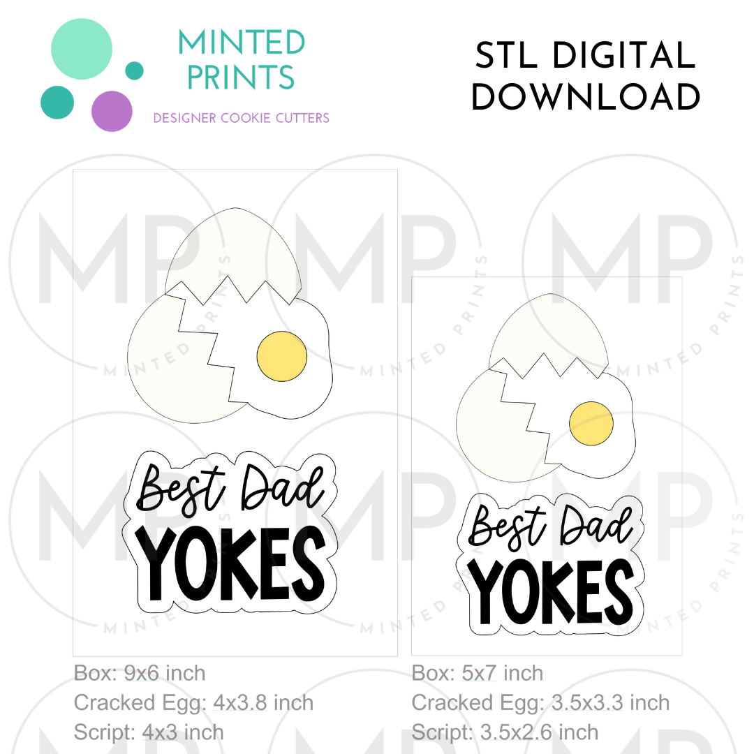 Cracked Egg & Best Dad Yokes (Set of 2) Cookie Cutter STL DIGITAL DOWNLOAD