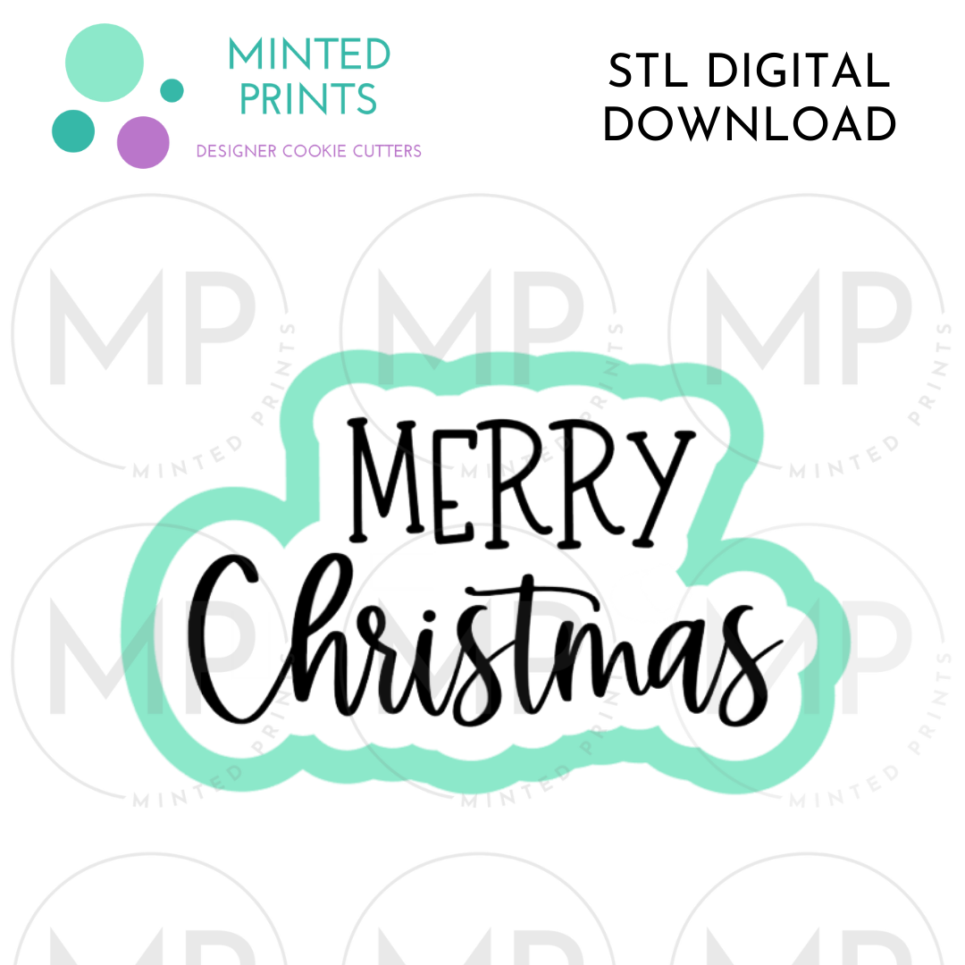 Merry Christmas Cookie Cutter STL DIGITAL DOWNLOAD