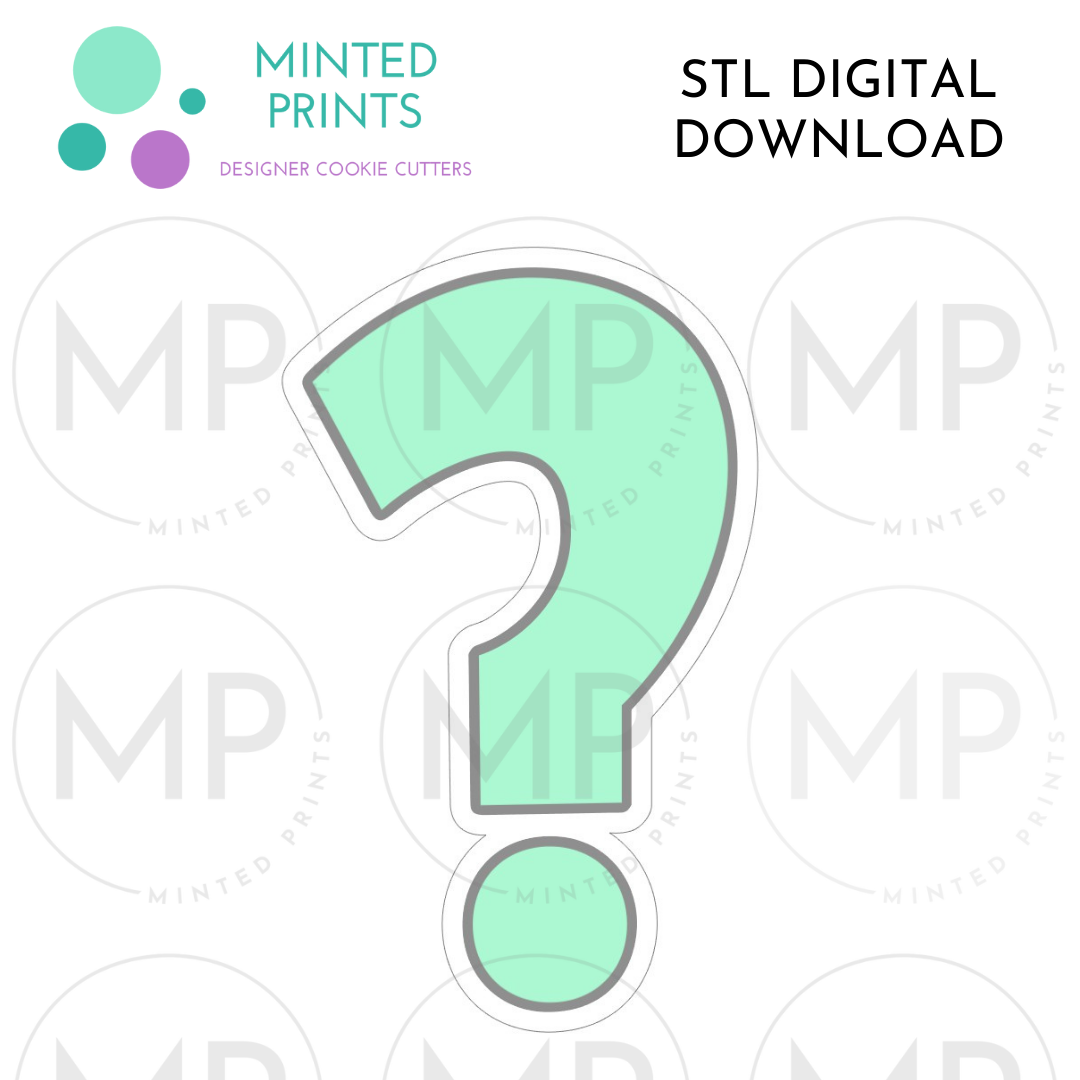 Question Mark Cookie Cutter STL DIGITAL DOWNLOAD