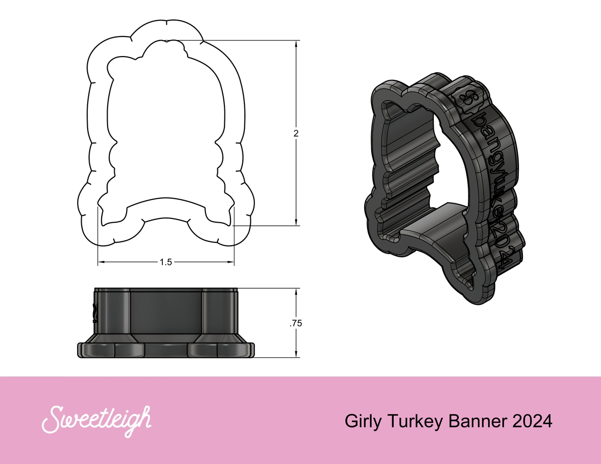 Girly Turkey Banner 2024 Cookie Cutter