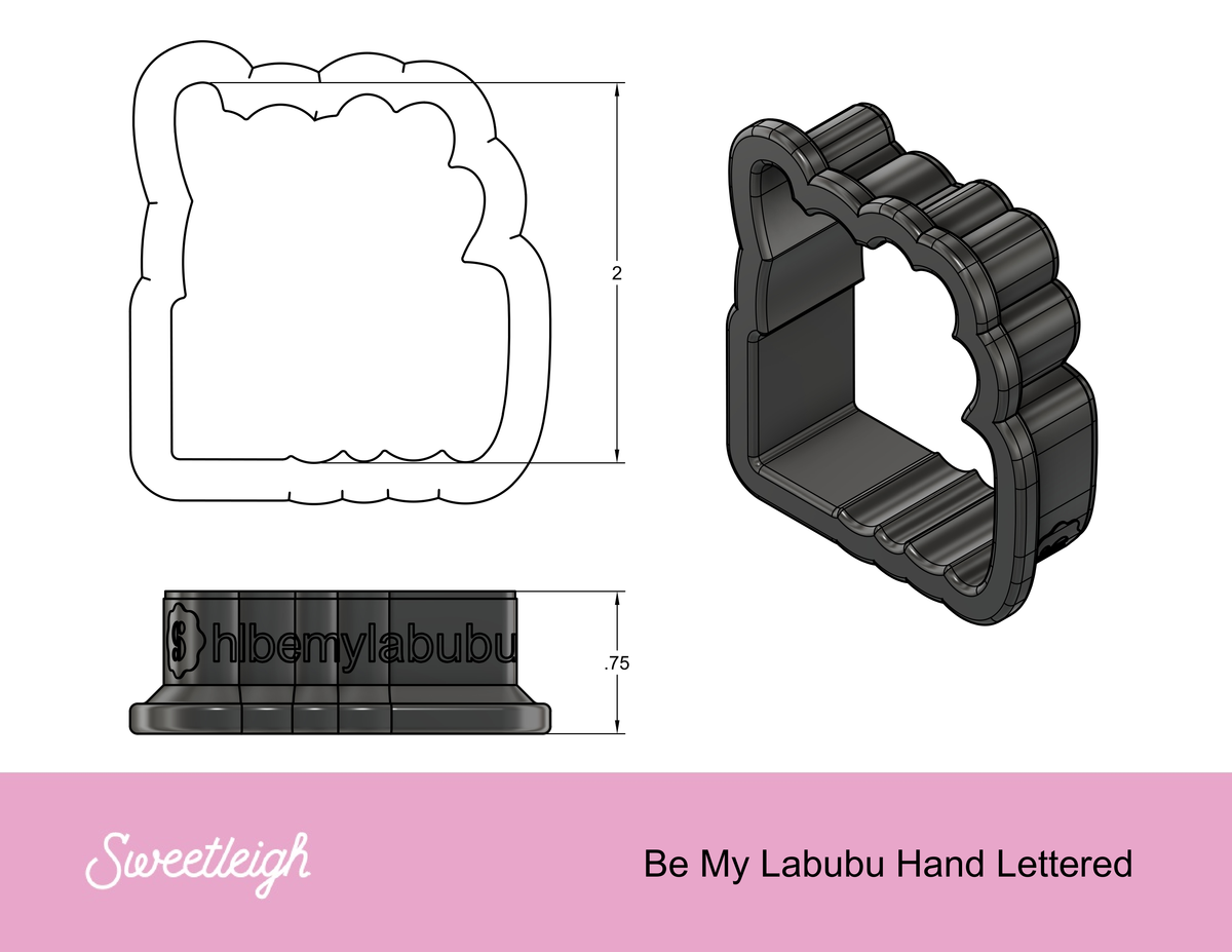 Be My Labubu Hand Lettered Cookie Cutter