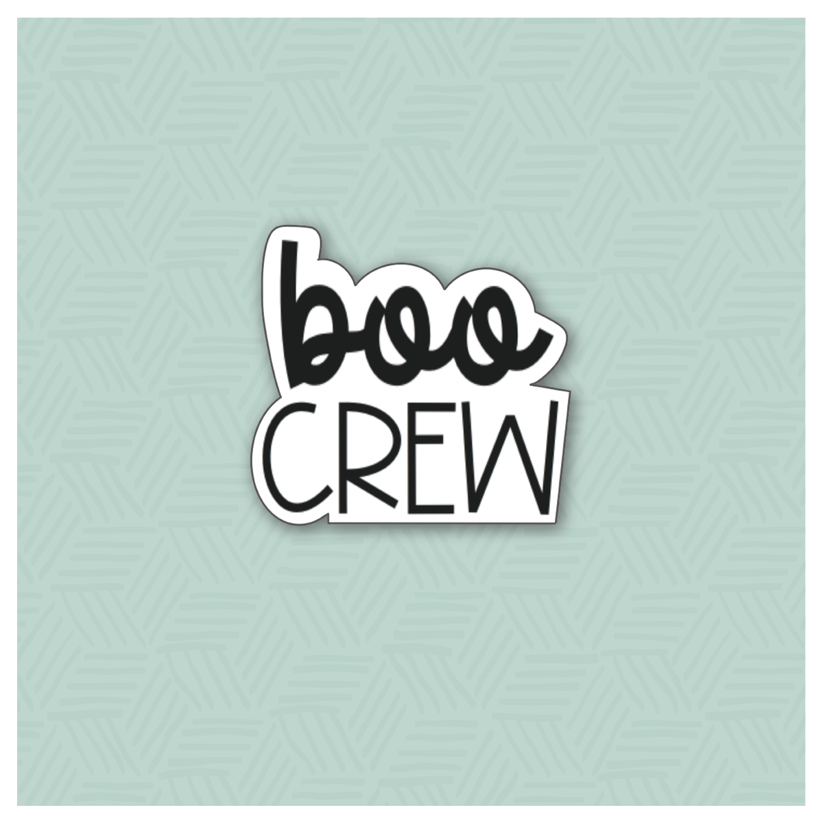 Boo Crew Hand Lettered Cookie Cutter