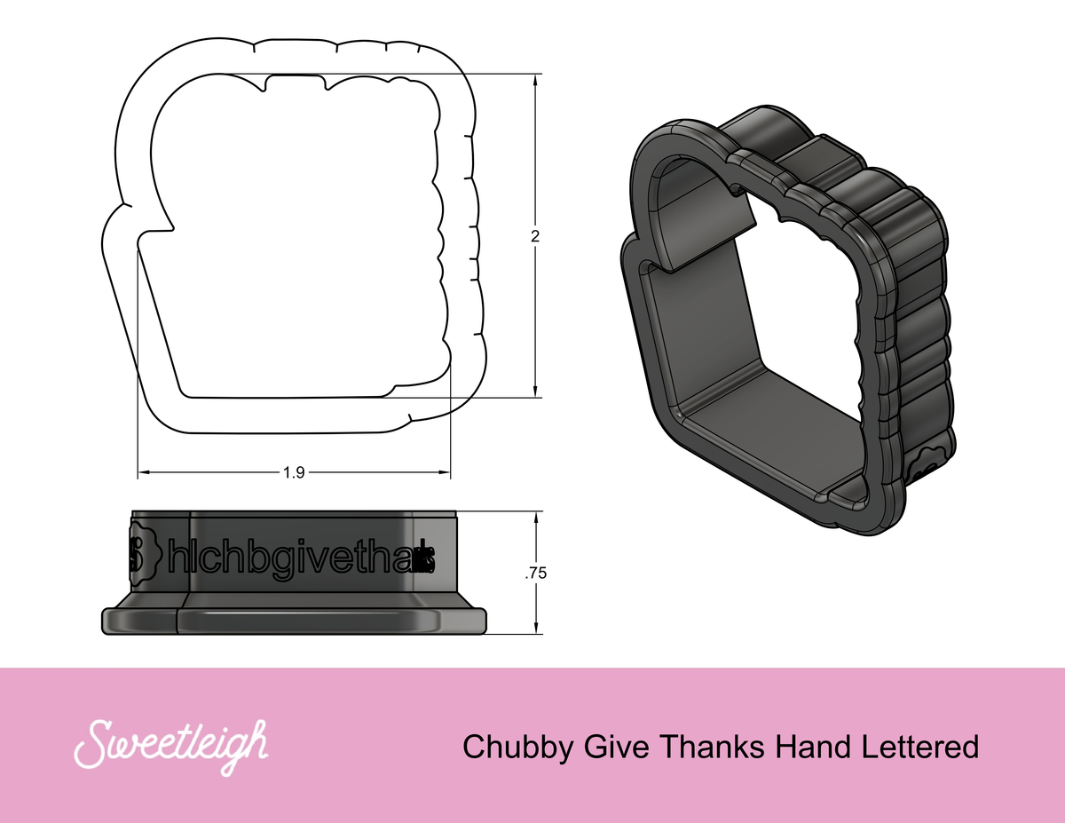 Chubby Give Thanks Hand Lettered Cookie Cutter