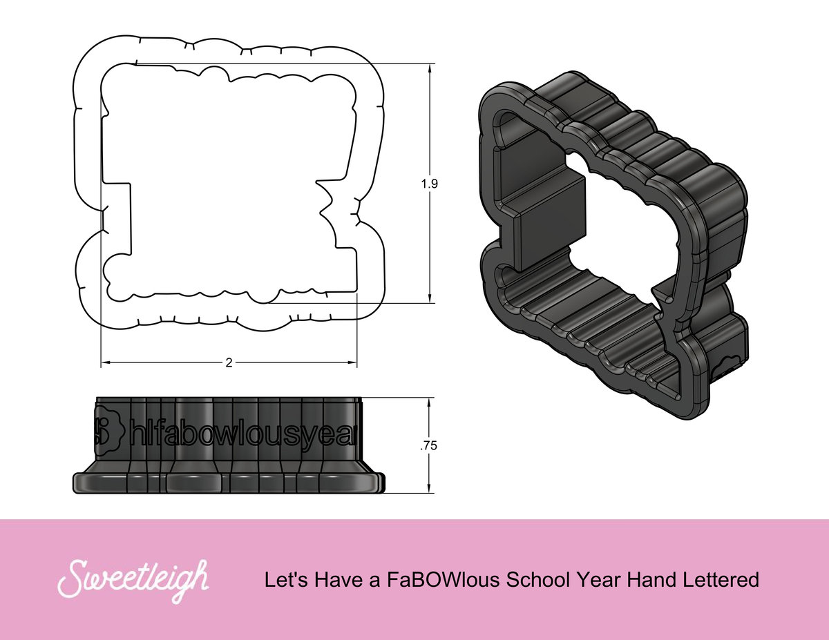 Let&#39;s Have a FaBOWlous School Year Hand Lettered Cookie Cutter