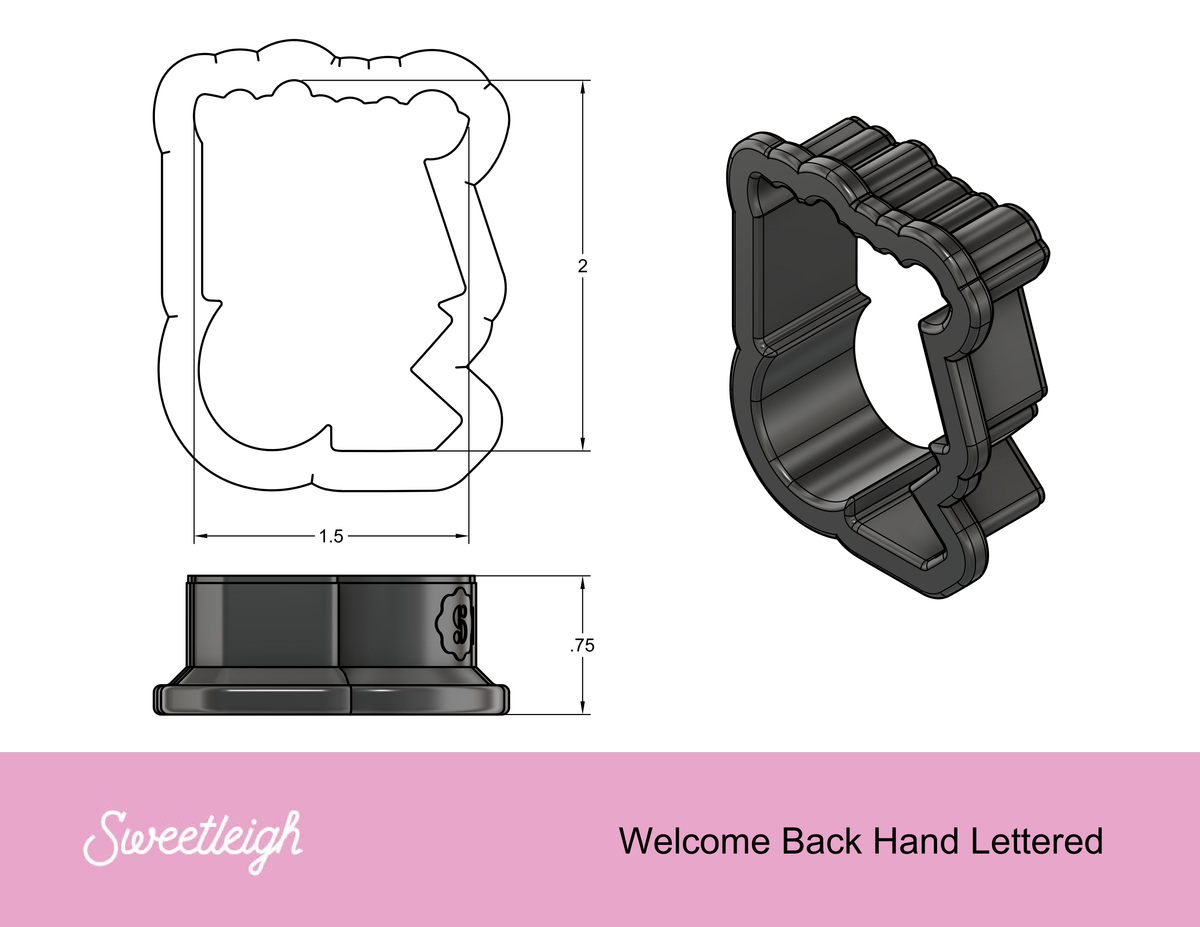 Welcome Back Hand Lettered Cookie Cutter