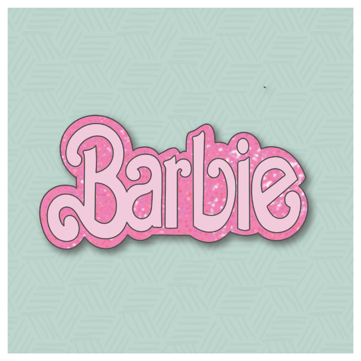 Barbie Hand Lettered Cookie Cutter