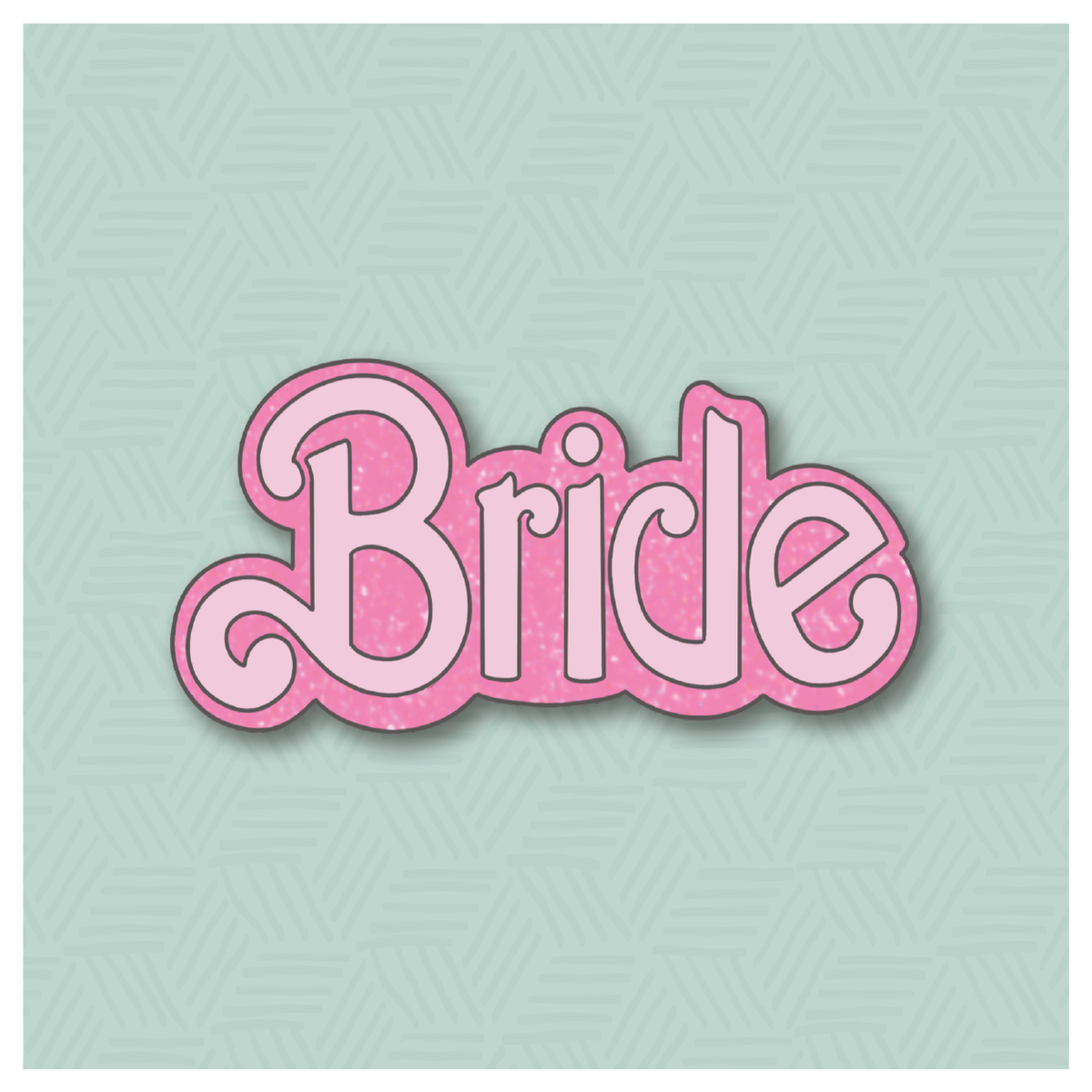 Barbie Bride Hand Lettered Cookie Cutter