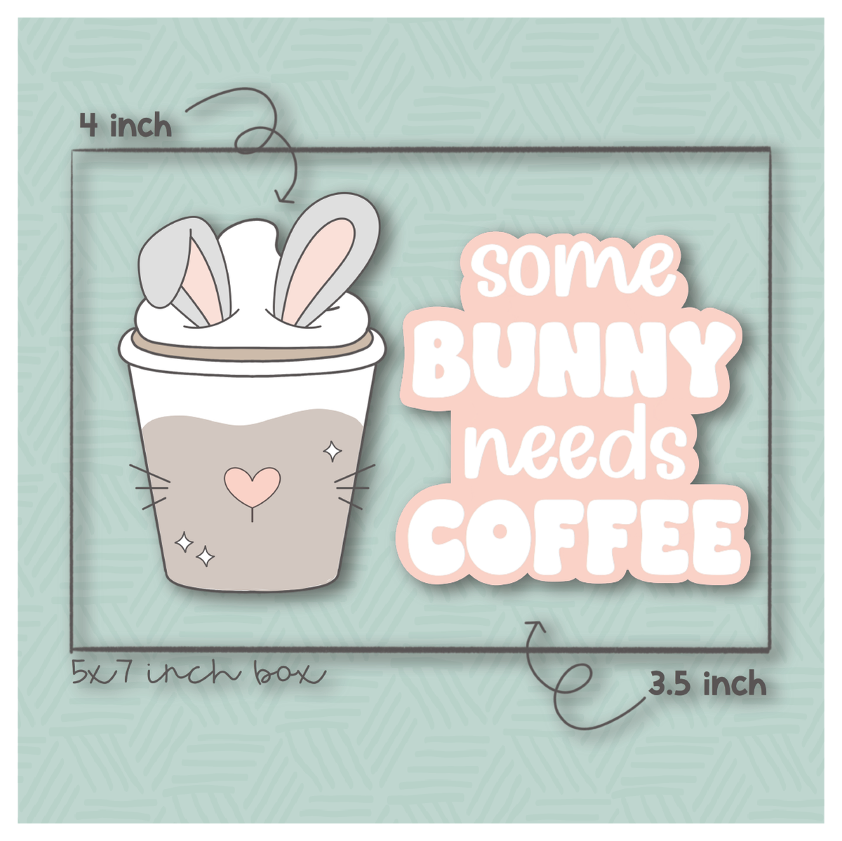 Some Bunny Needs Coffee 2 Piece Cookie Cutter Set