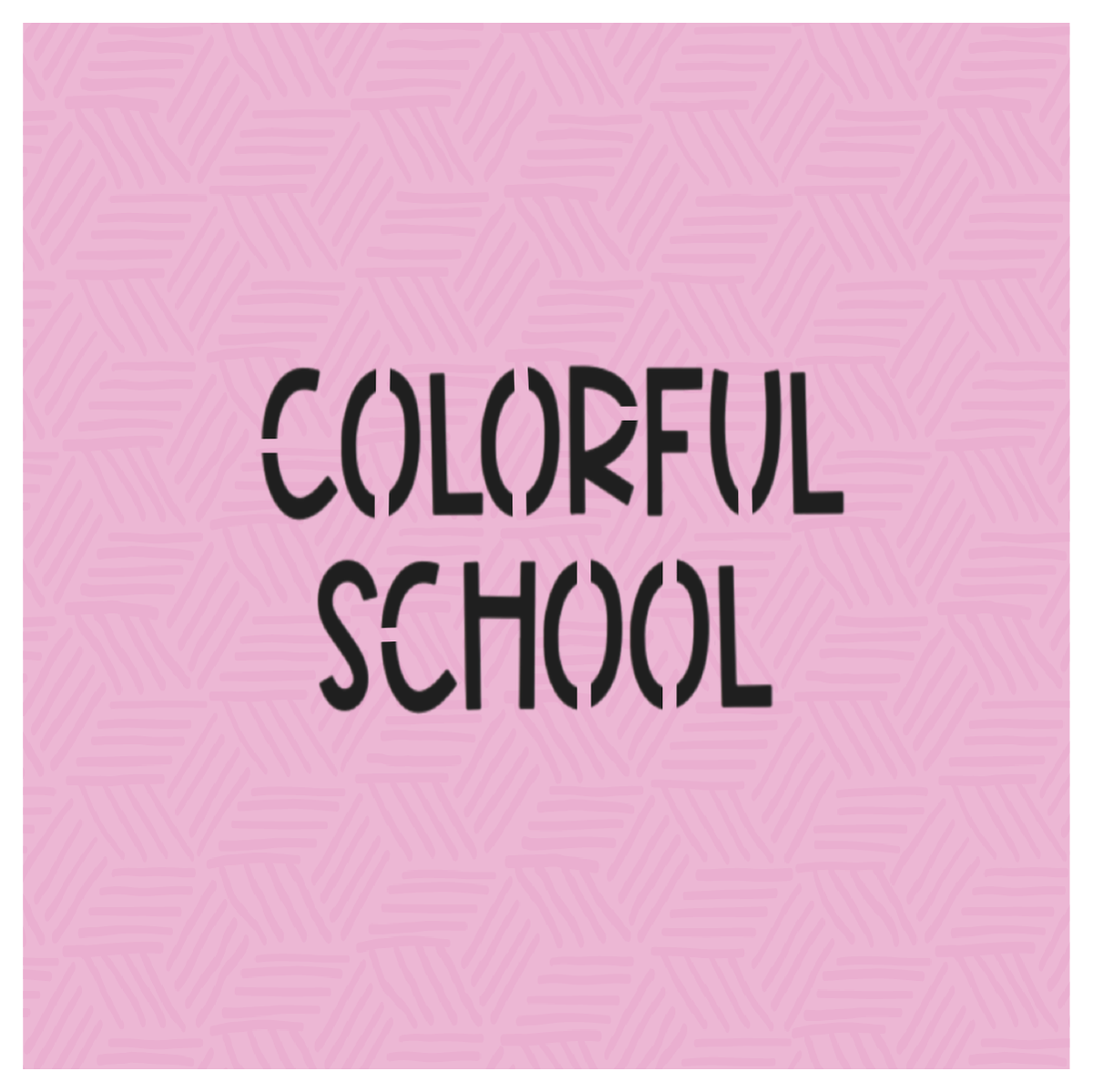 Colorful School Year Hand Lettered Stencil