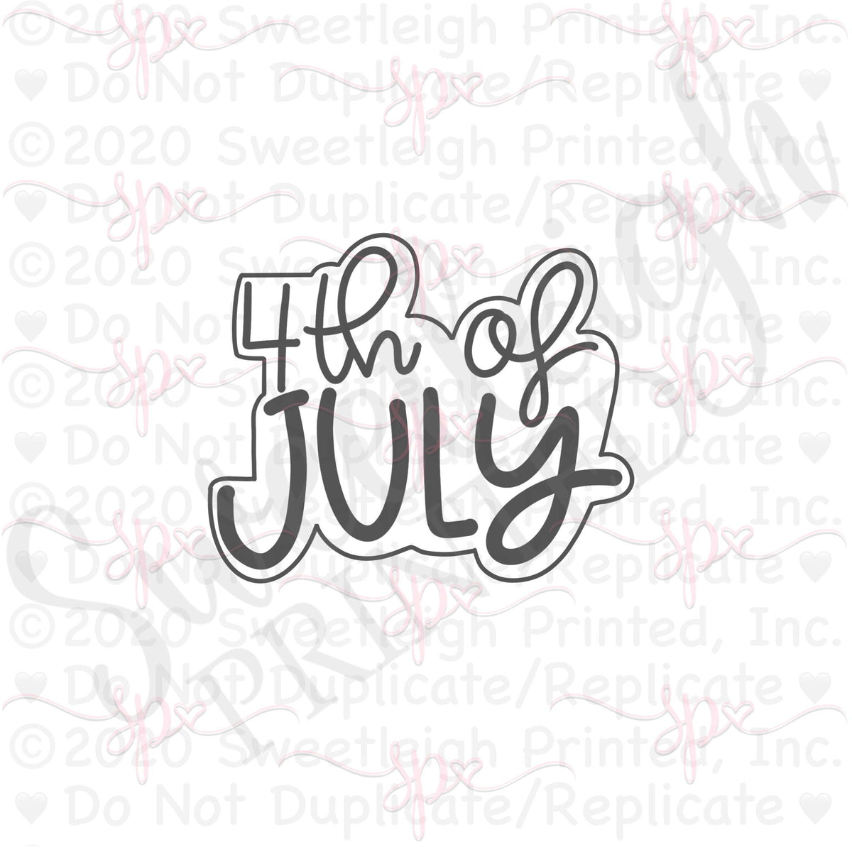 4th of July Hand Lettered Cookie Cutter - Sweetleigh 