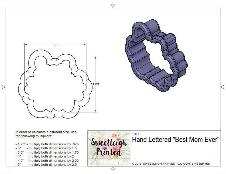 Best Mom Ever Hand Lettered Cookie Cutter - Sweetleigh 