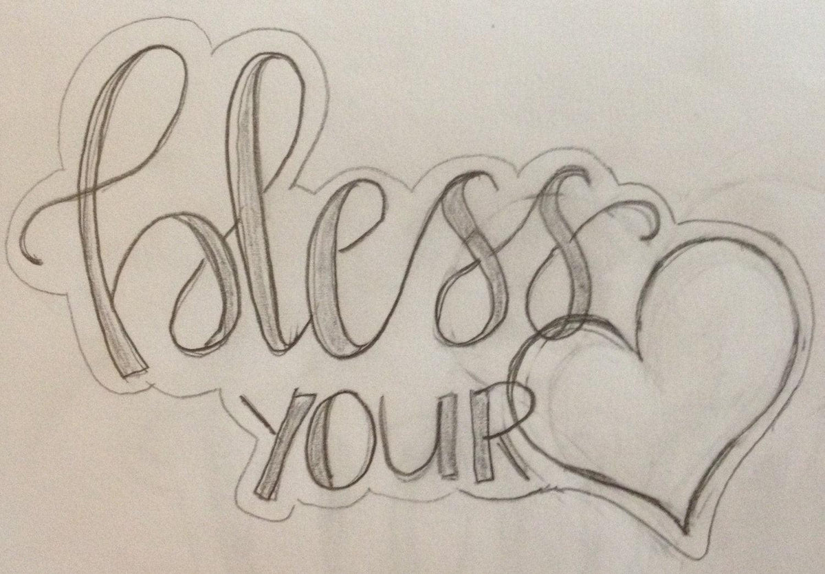 Bless Your Heart Hand Lettered Cookie Cutter - Sweetleigh 