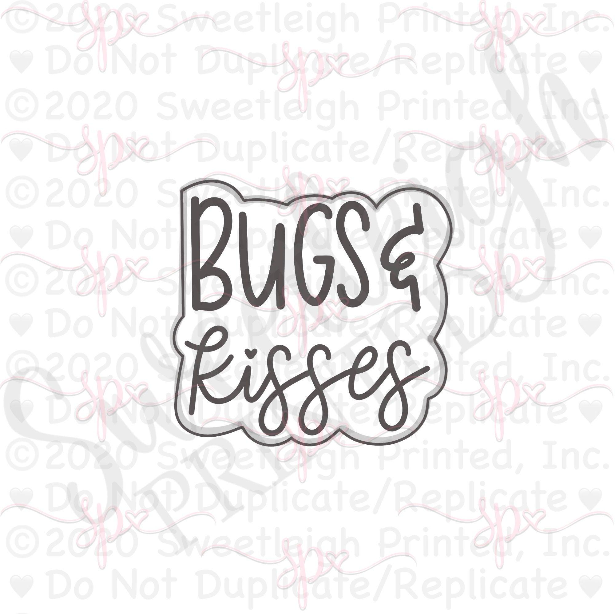 Bugs & Kisses Hand Lettered Cookie Cutter - Sweetleigh 