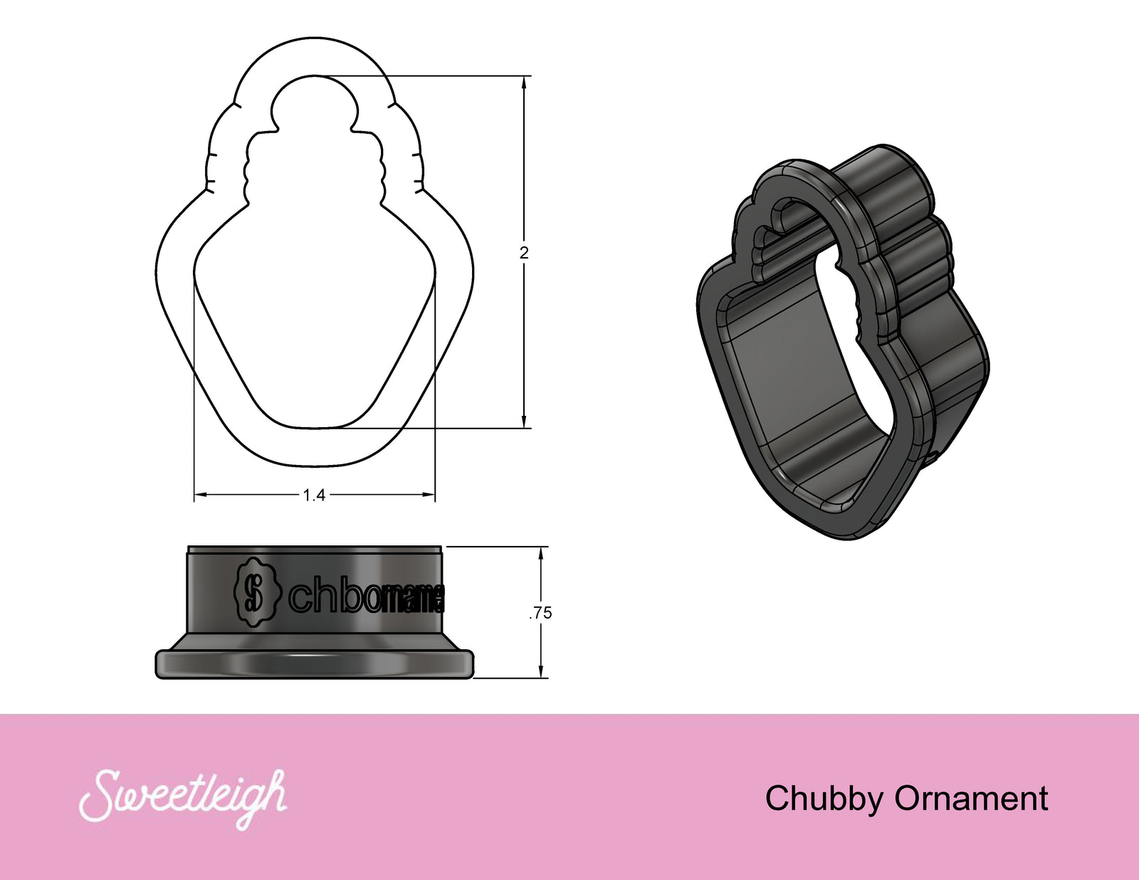 Chubby Ornament Cookie Cutter - Sweetleigh 
