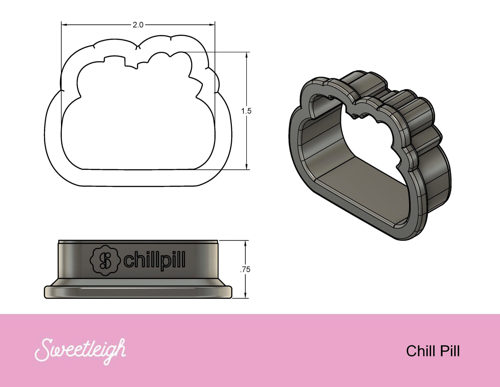 Chill Pill Cookie Cutter - Sweetleigh 