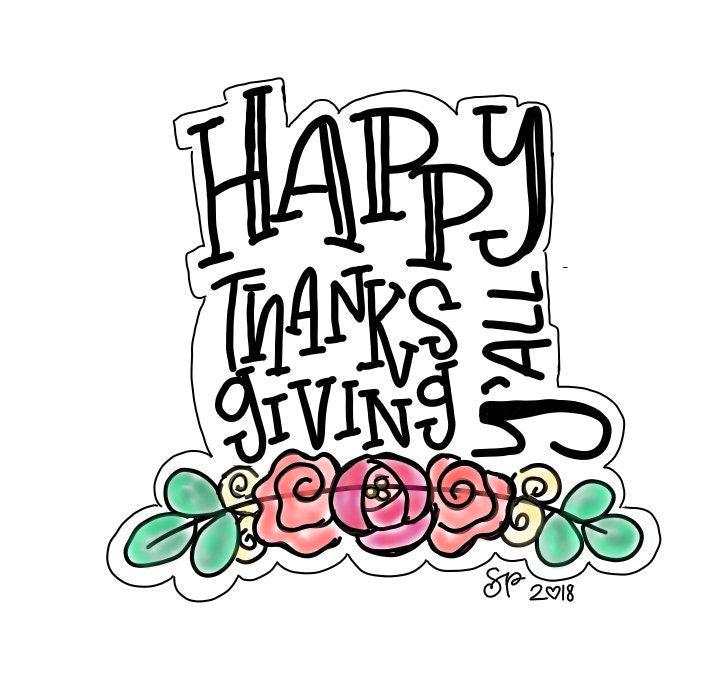 Floral Happy Fall Y'all Hand Lettered Cookie Cutter - Sweetleigh 