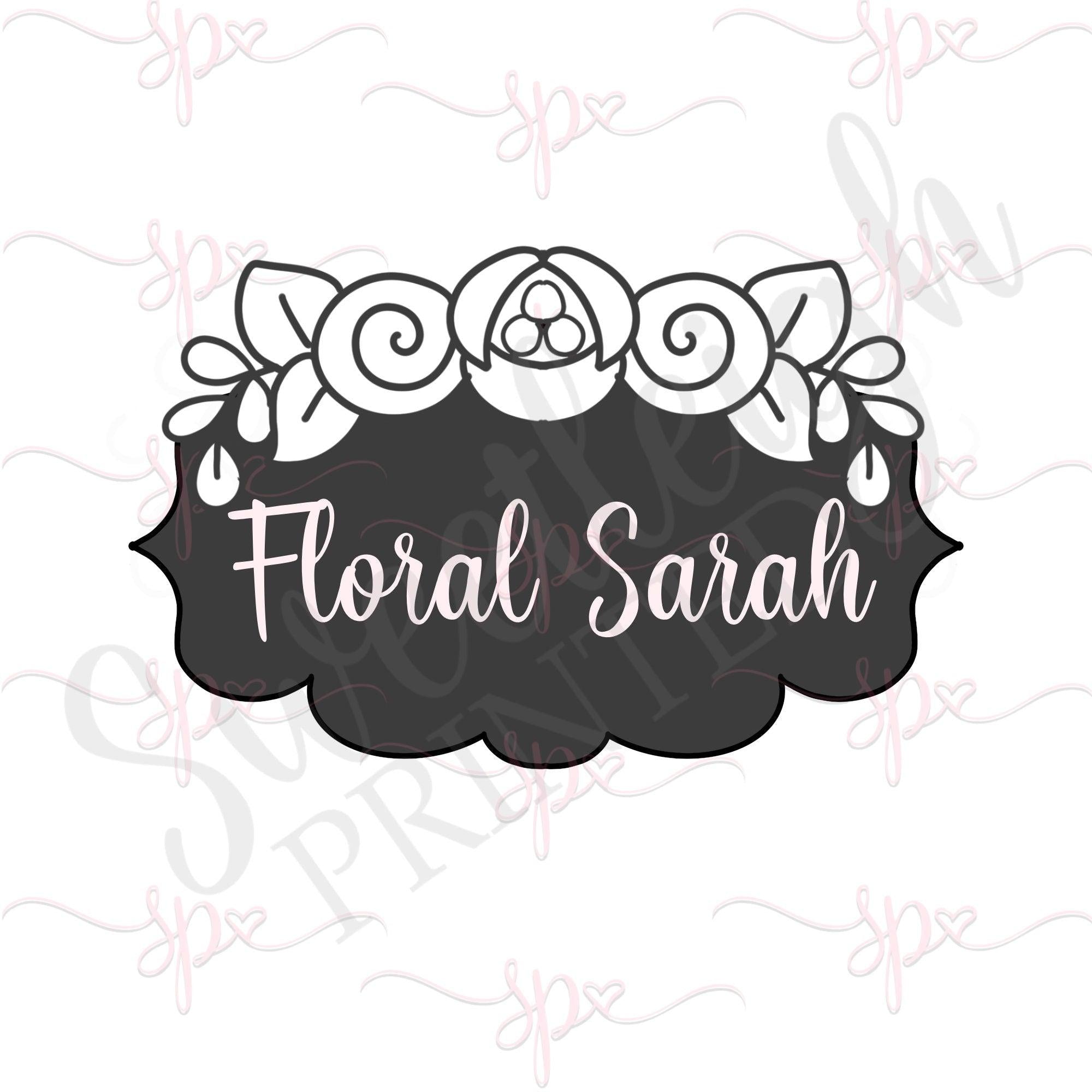 Floral Sarah Plaque Cookie Cutter - Sweetleigh 