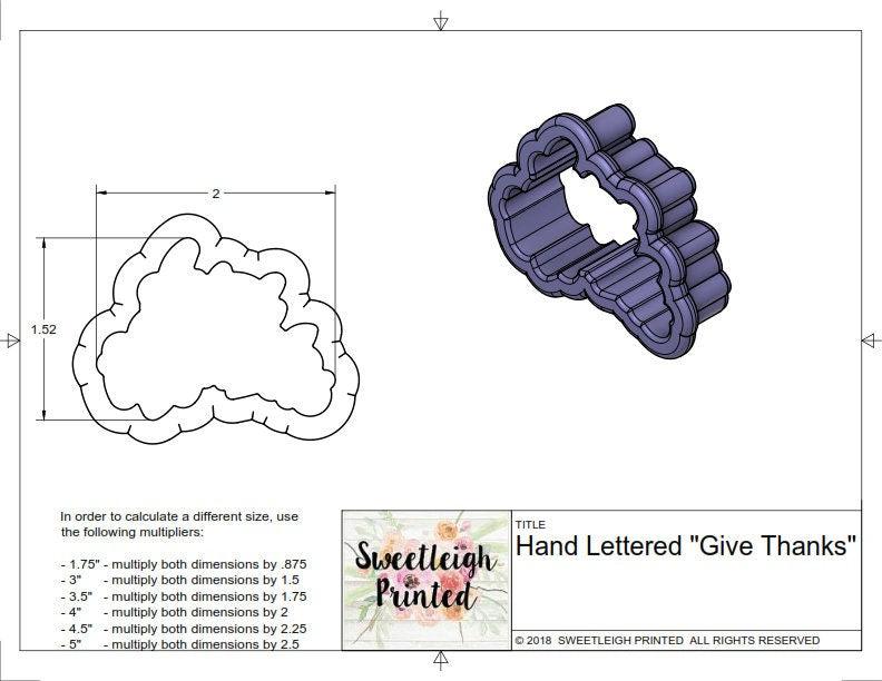 Give Thanks Hand Lettered Cookie Cutter - Sweetleigh 