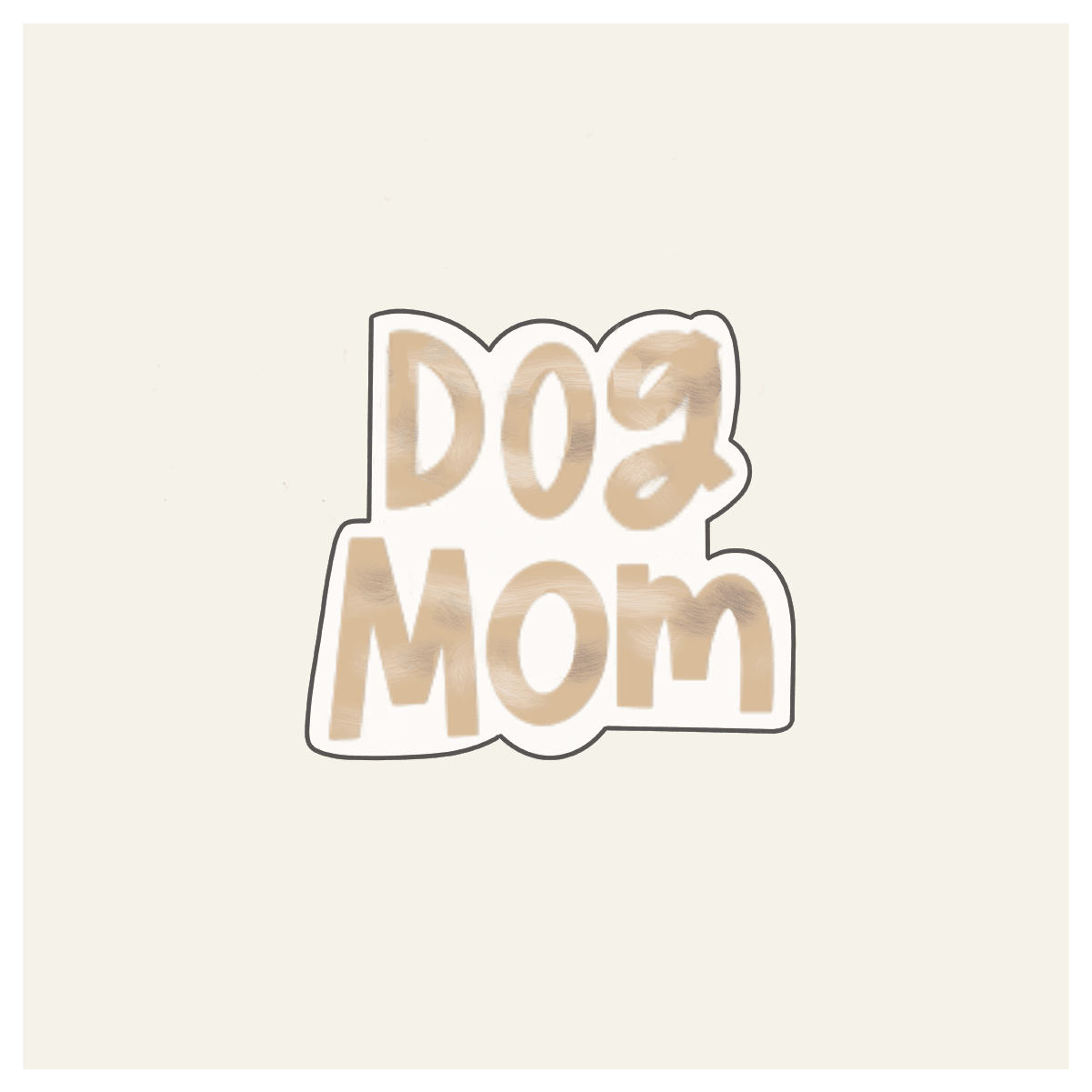 Hand Lettered Dog Mom Cookie Cutter - Sweetleigh 