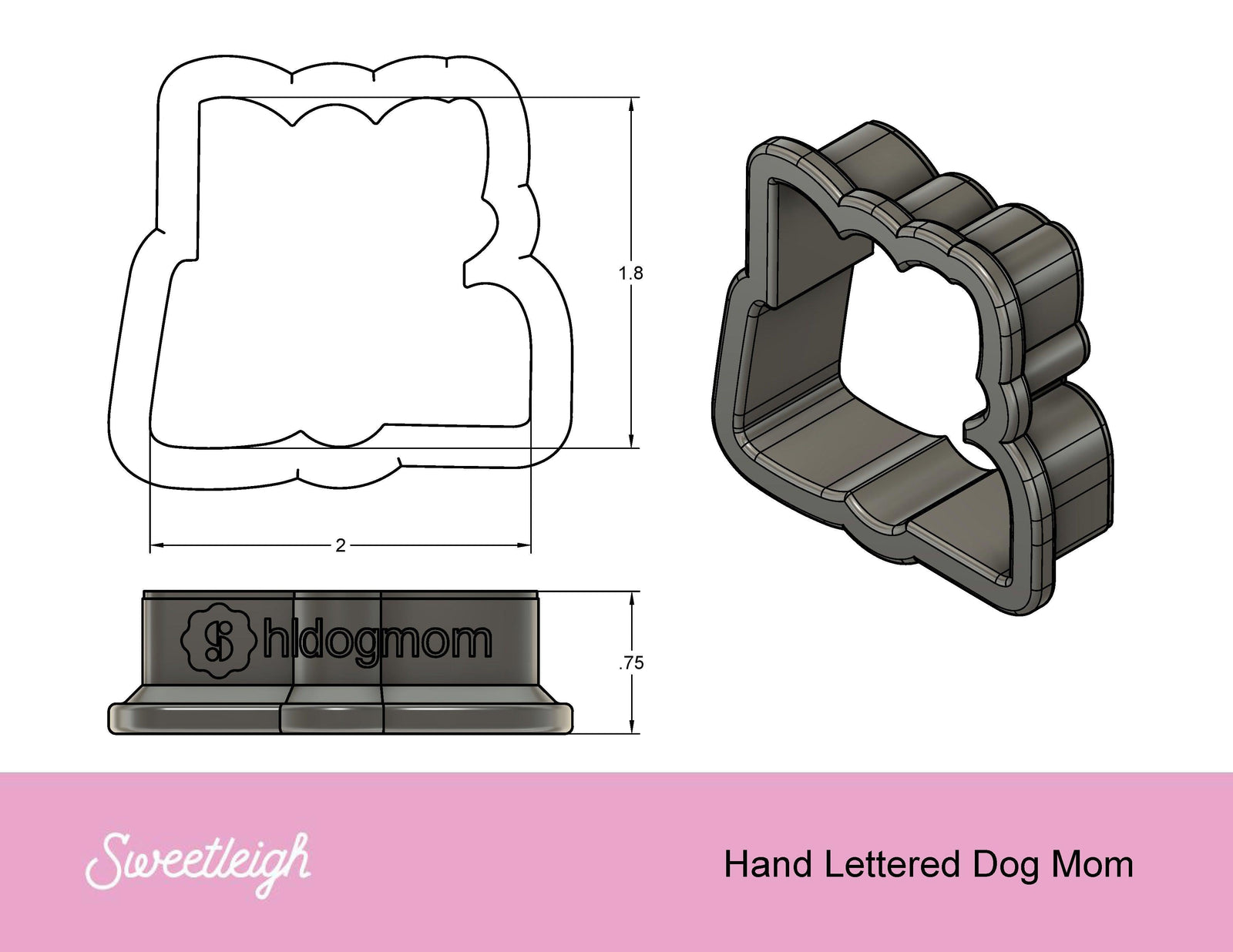 Hand Lettered Dog Mom Cookie Cutter - Sweetleigh 