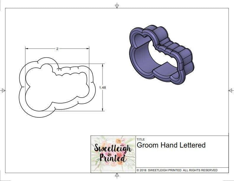 Hand Lettered Groom Cookie Cutter - Sweetleigh 