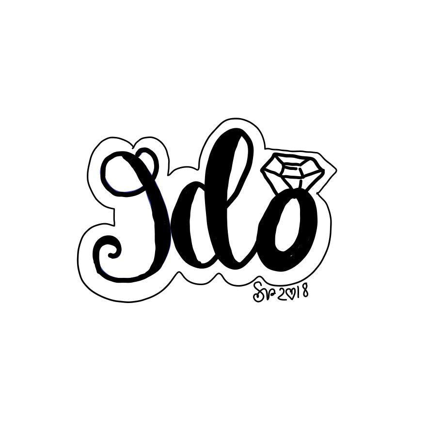 Hand Lettered I do Cookie cutter - Sweetleigh 