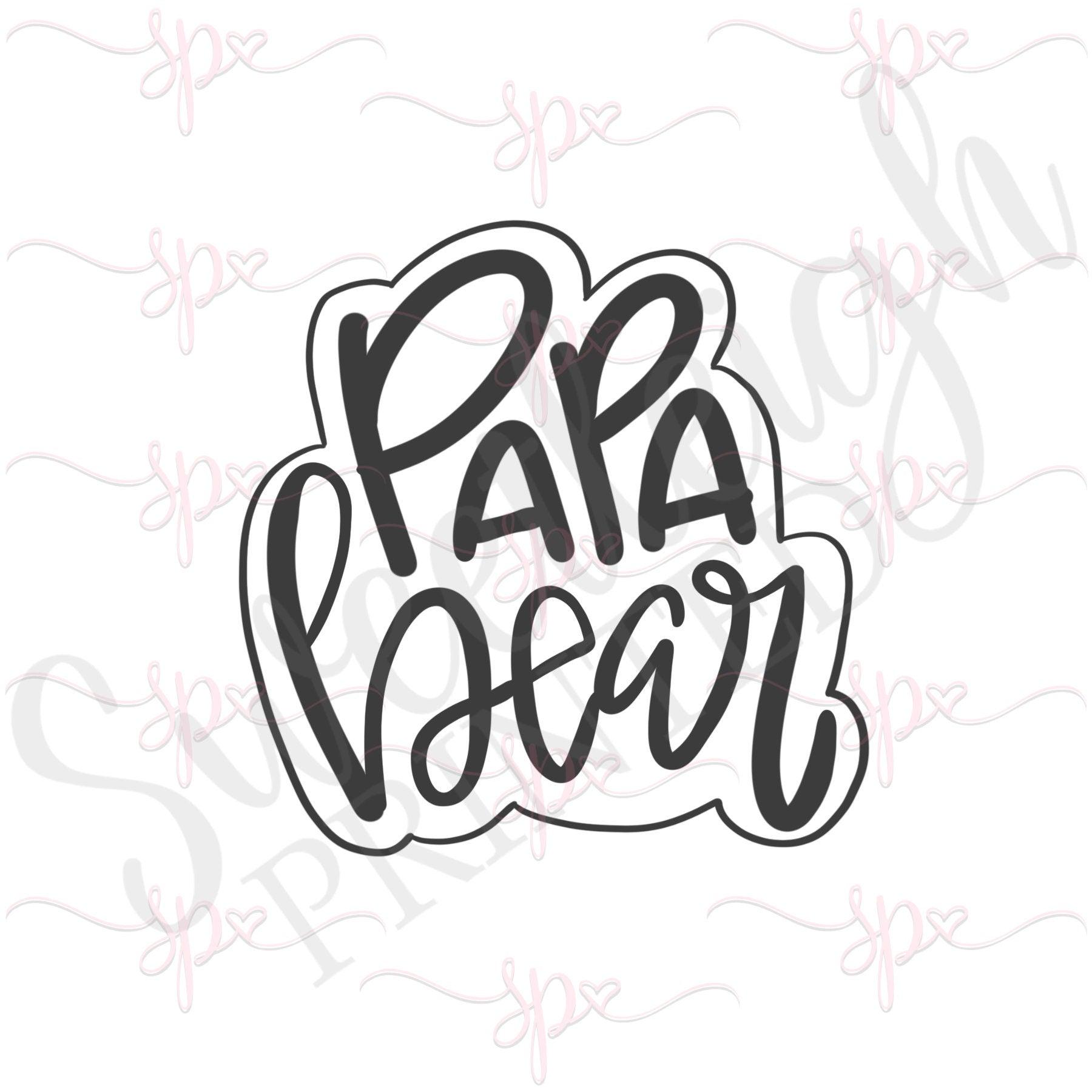 Hand Lettered Papa Bear Cookie Cutter - Sweetleigh 