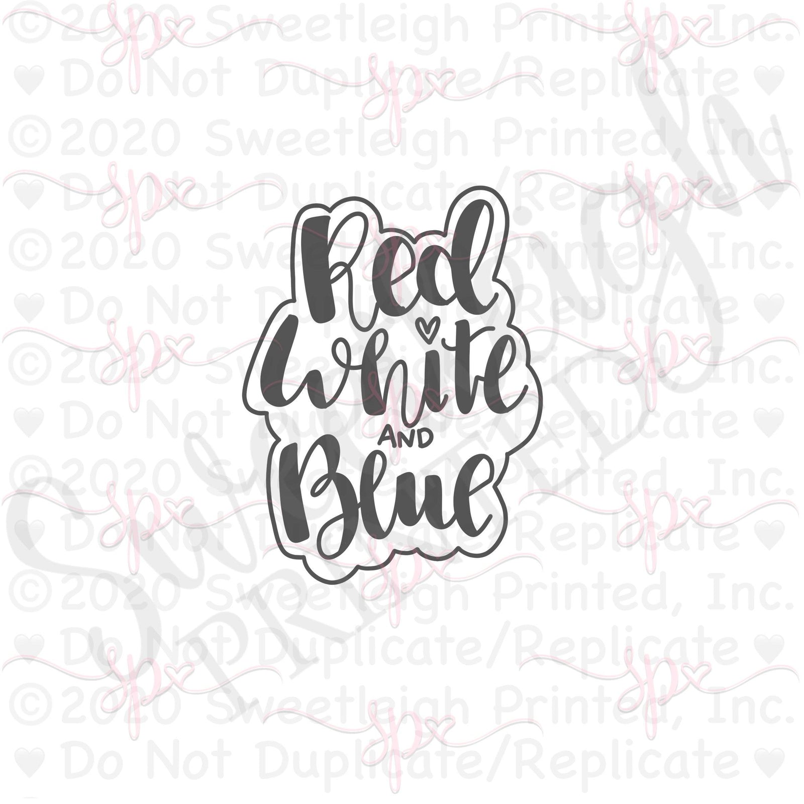 Hand Lettered Red White and Blue Cookie Cutter - Sweetleigh 