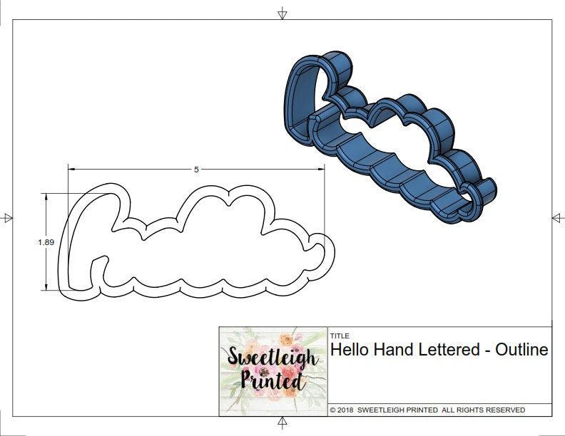 Hello Hand Lettered Cookie Cutter - Sweetleigh 