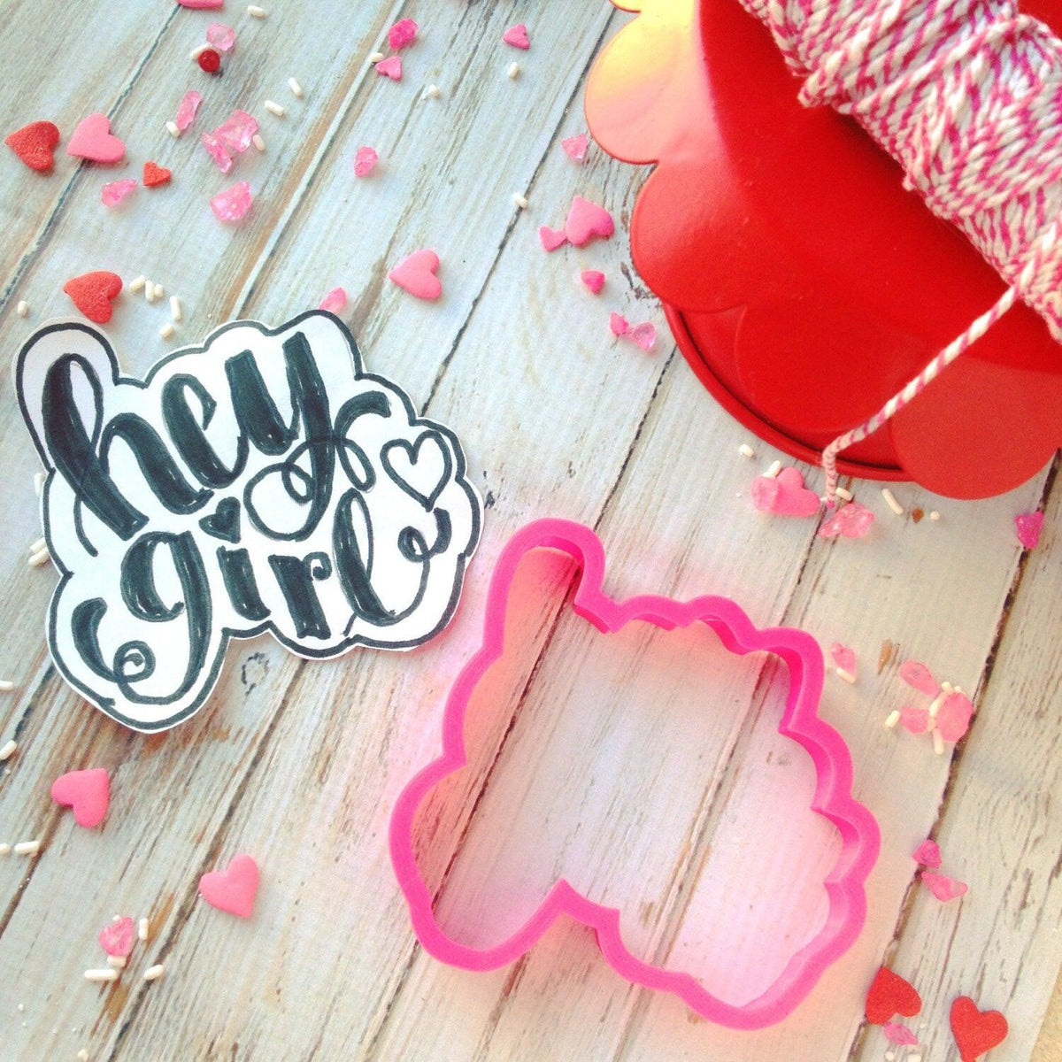 Hey Girl Hand Lettered Cookie Cutter - Sweetleigh 