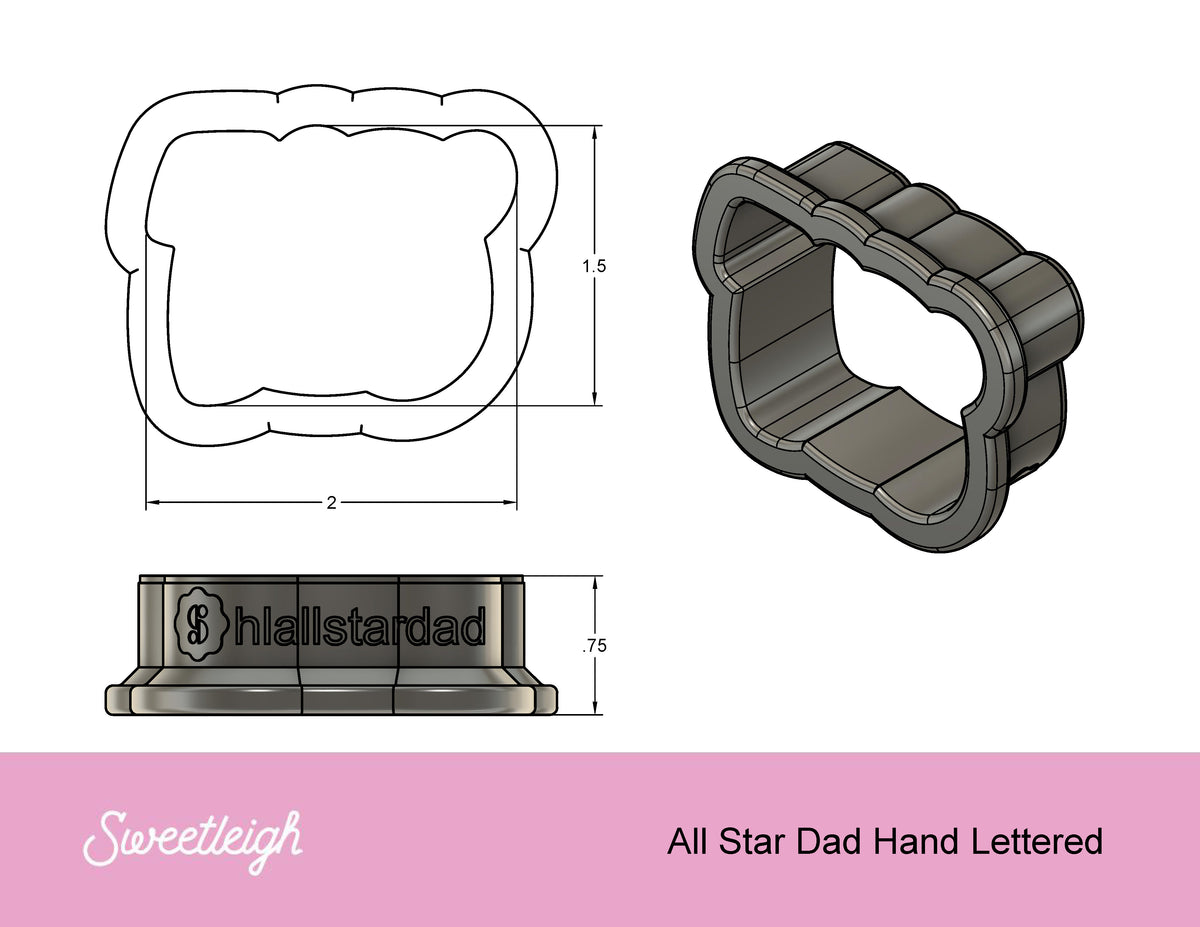 All Star Dad Hand Lettered Cookie Cutter