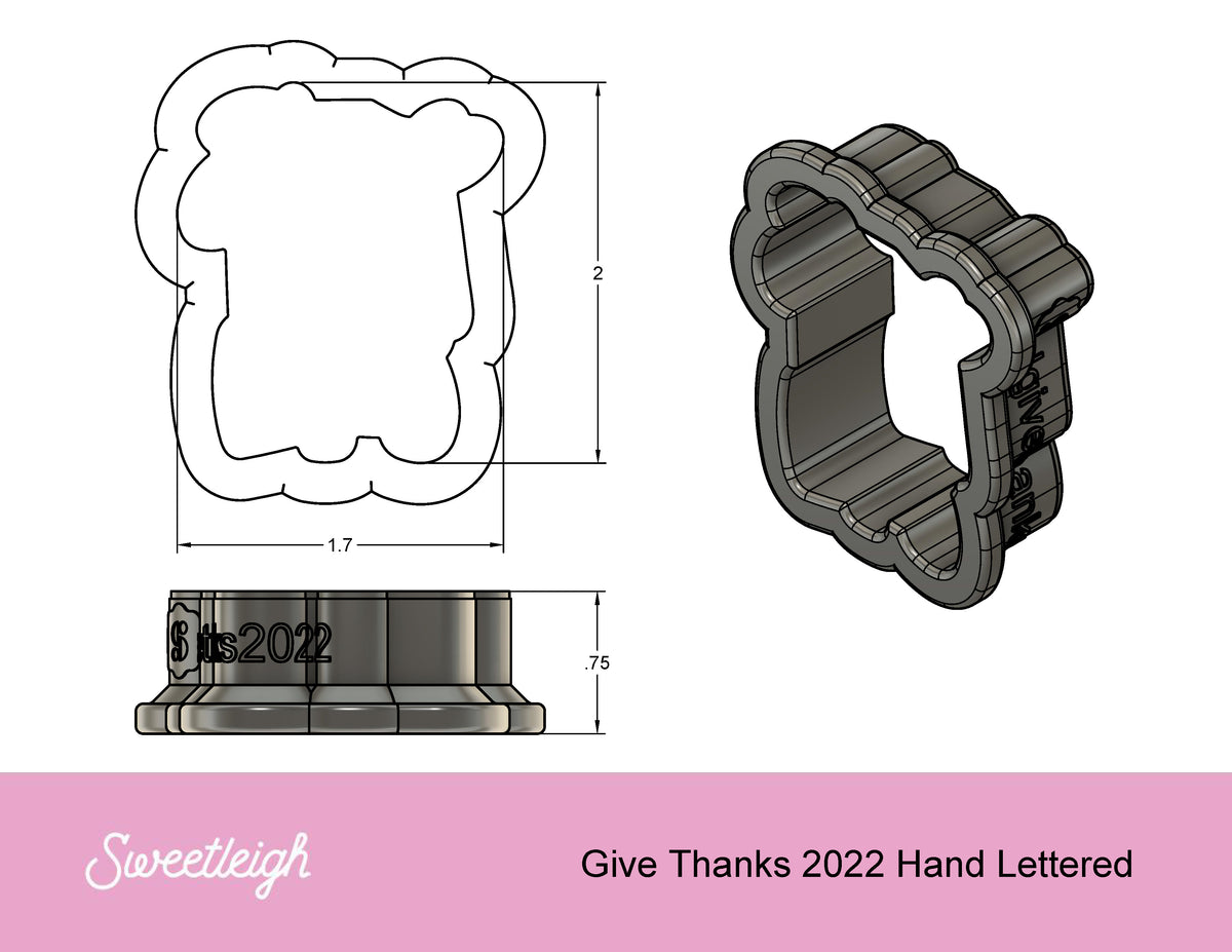 Give Thanks Hand Lettered 2022 Cookie Cutter