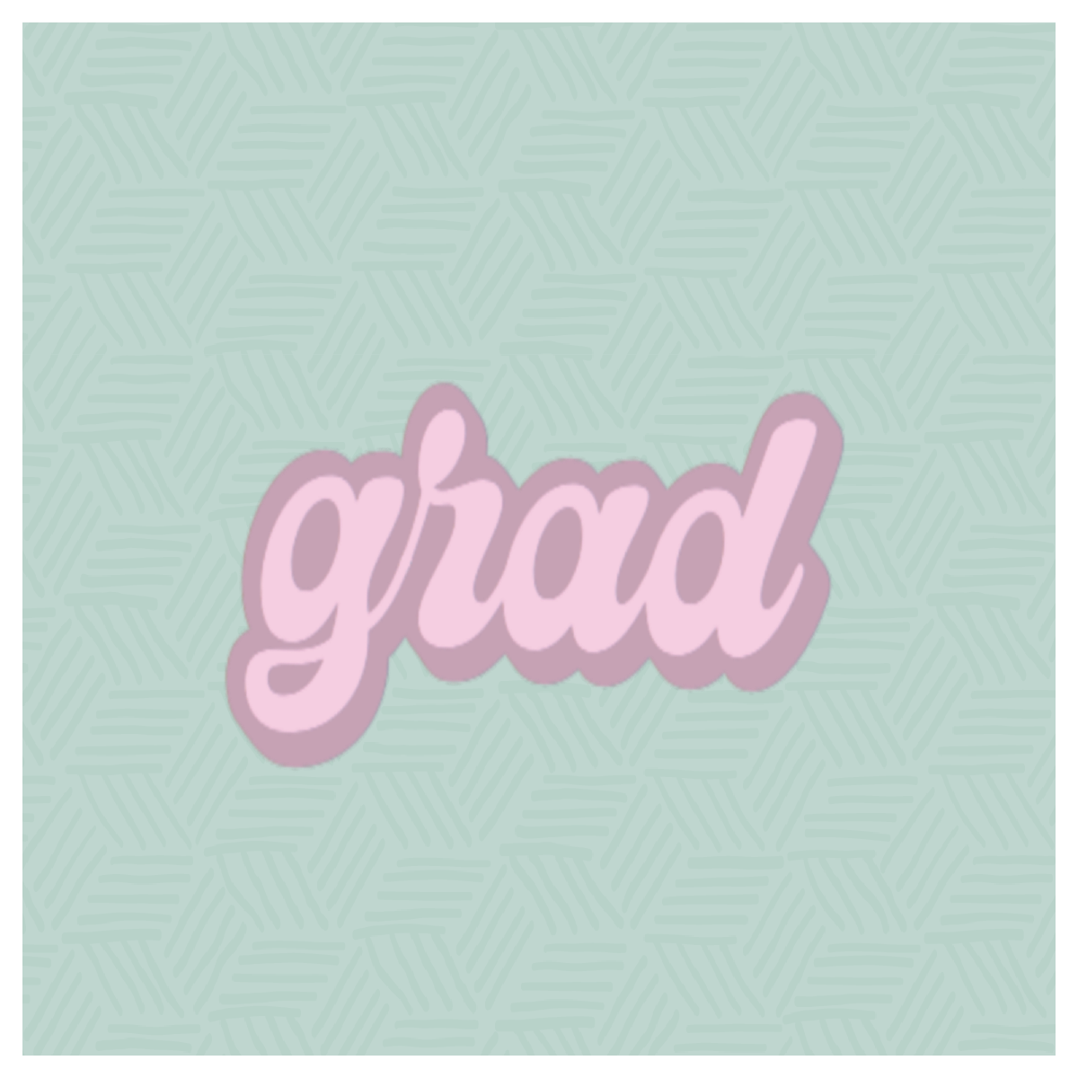 Groovy Grad Hand Lettered Cookie Cutter