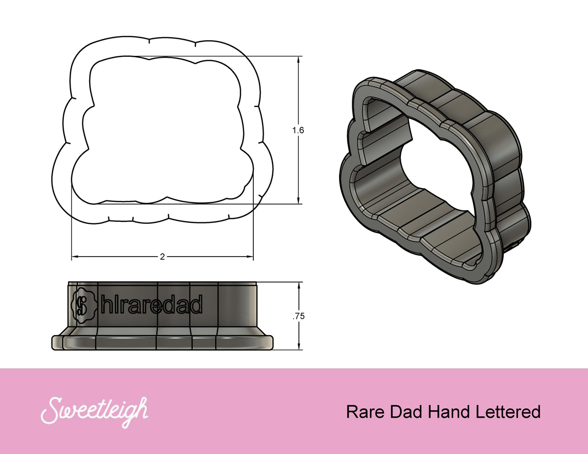 To the Rarest of Dads Hand Lettered Cookie Cutter