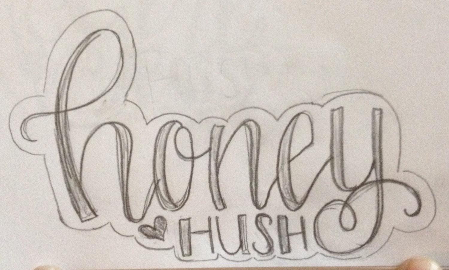 Honey Hush Hand Lettered Cookie Cutter - Sweetleigh 