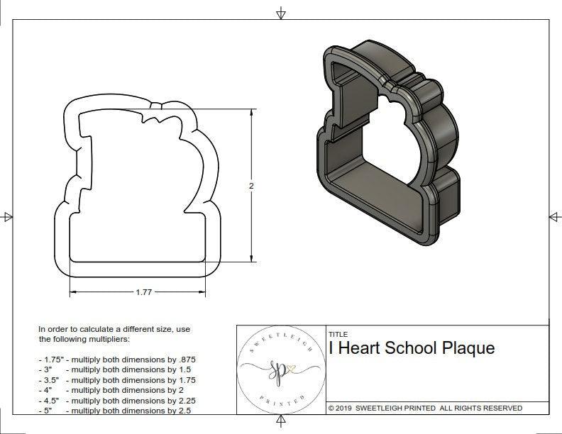 I Heart School Plaque Cookie Cutter - Sweetleigh 