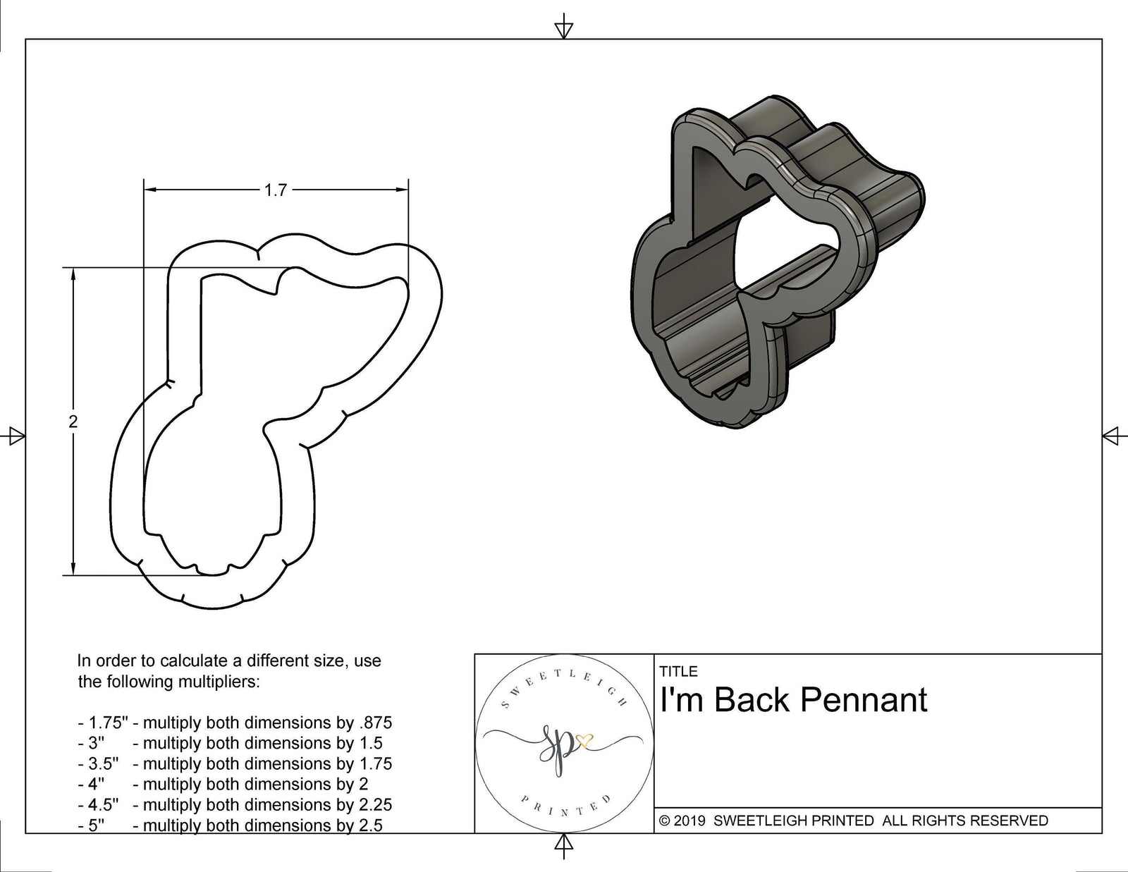 I'm Back Pennant Cookie Cutter - Sweetleigh 