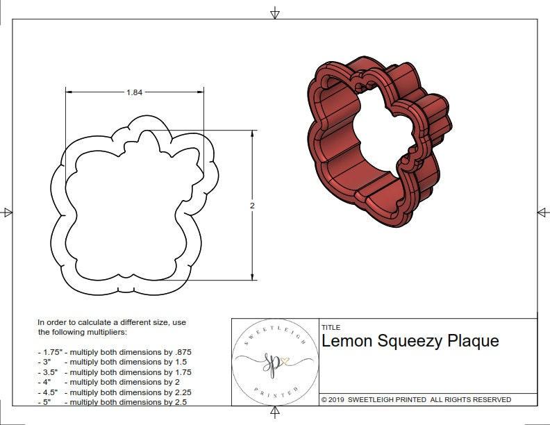 Lemon Squeezy Plaque Cookie Cutter - Sweetleigh 