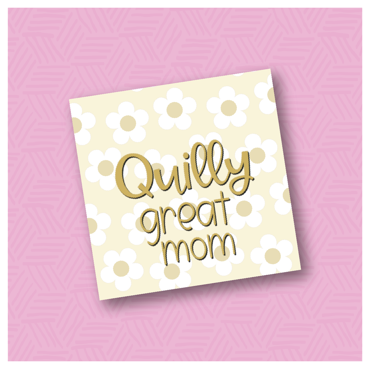 Quilly Great Mom Printable Square Tags