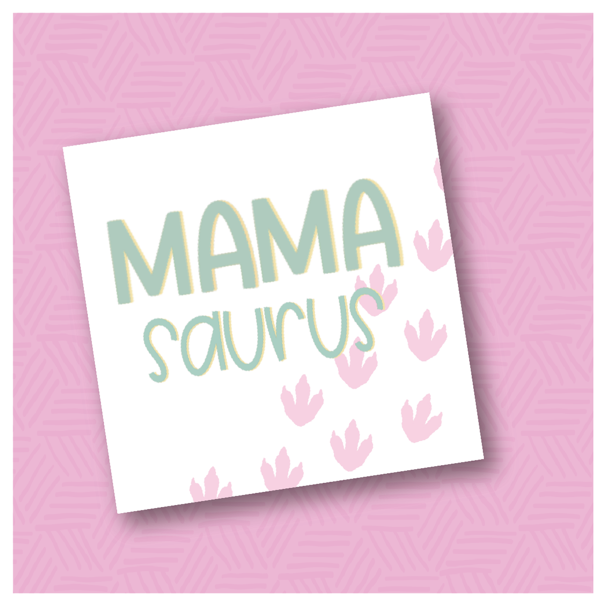Mama-saurus Printable Square Tags