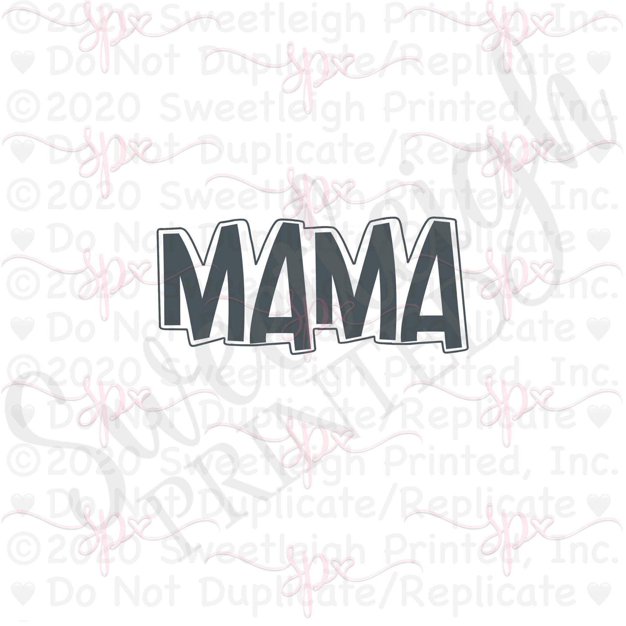 Mama Word Cookie Cutter - Sweetleigh 