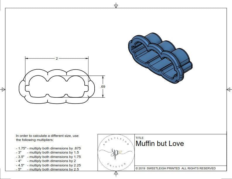 Muffin But Love Cookie Cutter - Sweetleigh 