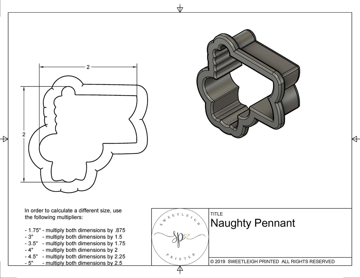 Naughty Pennant Cookie Cutter - Sweetleigh 