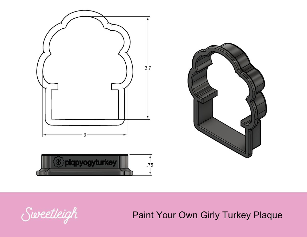 Paint Your Own GirlyTurkey Plaque Cookie Cutter
