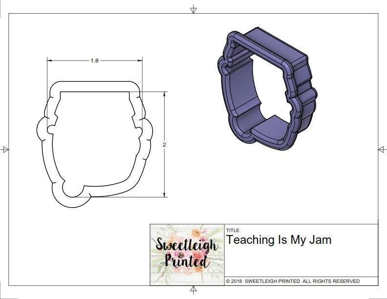 Teaching Is My Jam Cookie Cutter - Sweetleigh 