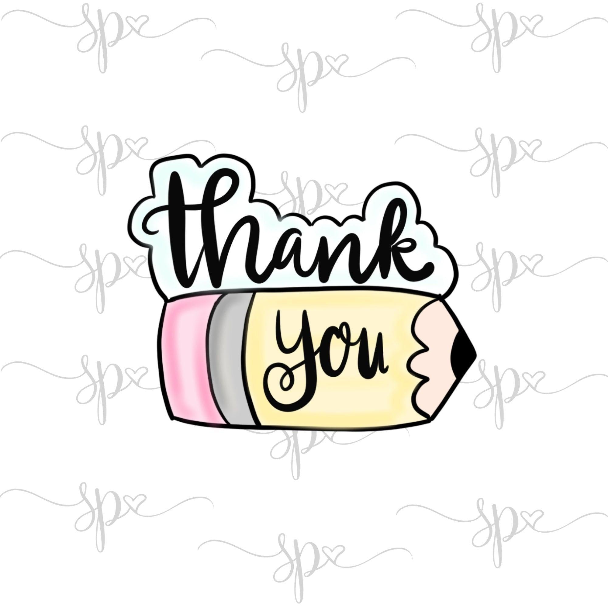 Thank You Pencil Cookie Cutter - Sweetleigh 