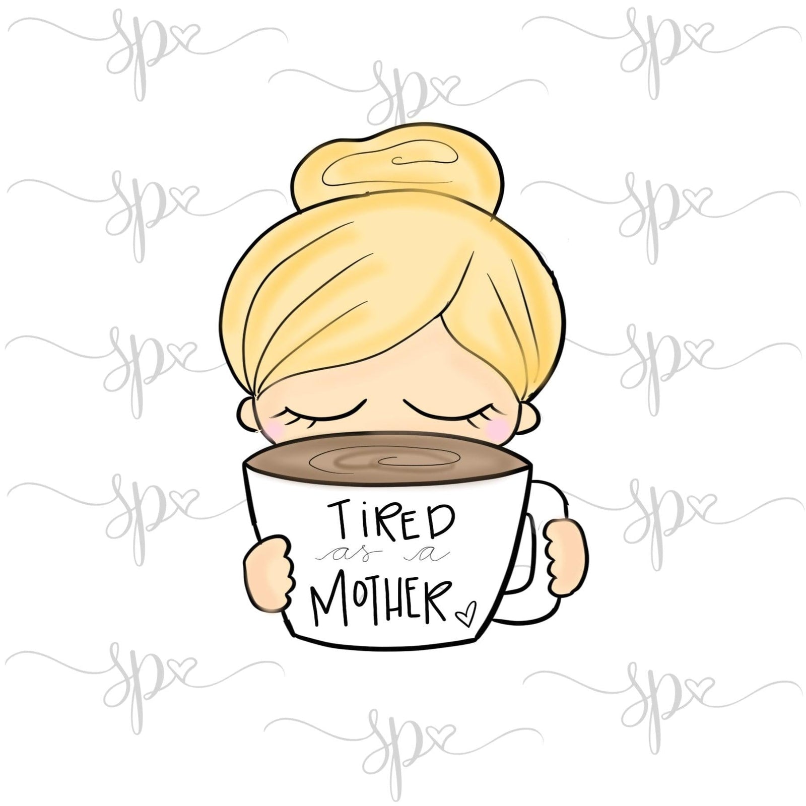 Tired As a Mother Cookie Cutter - Sweetleigh 