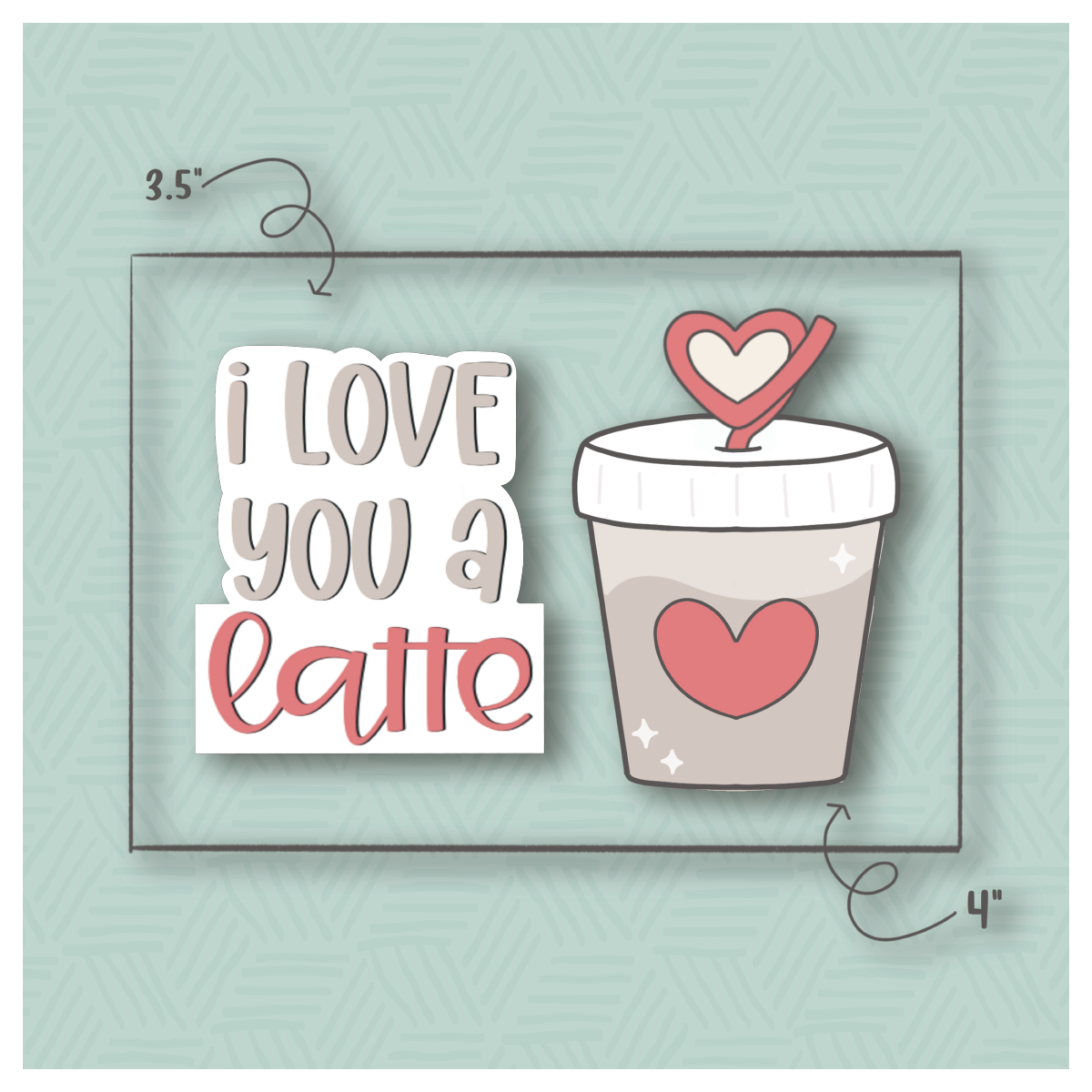 I Love You a Latte 2 Piece Cookie Cutter Set