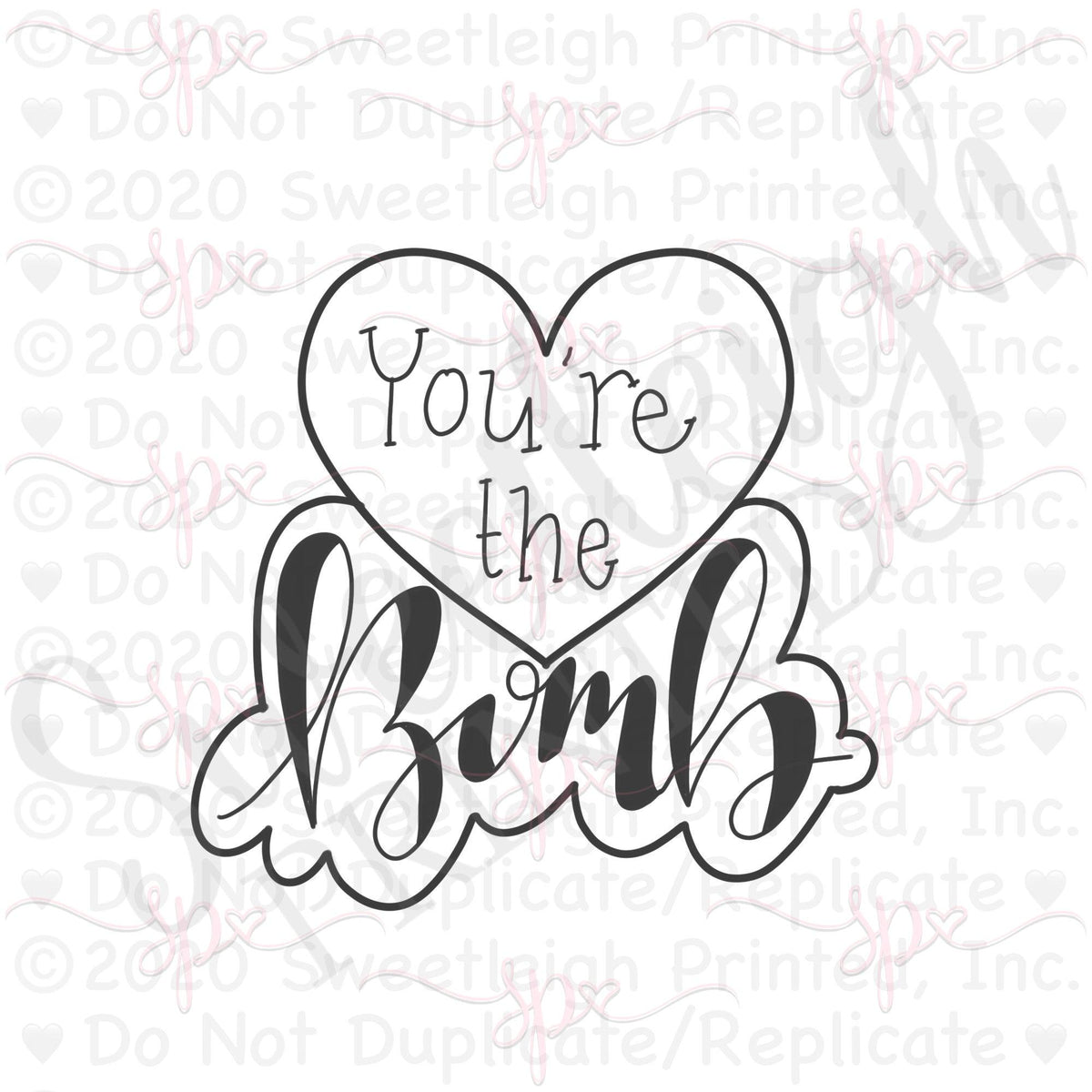 You&#39;re the Bomb Heart Hand Lettered Cookie Cutter by Miss Doughmestic - Sweetleigh 